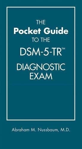 The Pocket Guide to the DSM-5-TR Diagnostic Exam