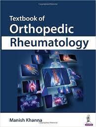 TEXTBOOK OF ORTHOPEDIC RHEUMATOLOGY