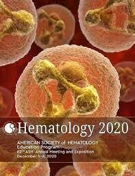 Hematology 2020 ASH Education Program 62nd ASH® Annual Meeting and Exposition