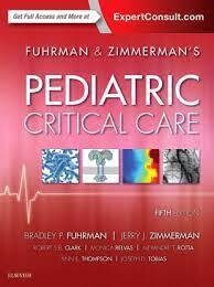 Fuhrman &amp; Zimmerman&#39;s Pediatric Critical Care