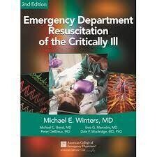 Emergency Department Resuscitation of the Critically Ill 2nd Edition