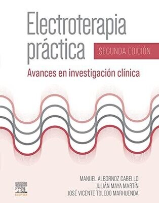 Electroterapia práctica: Avances en investigación clínica (Spanish Edition)