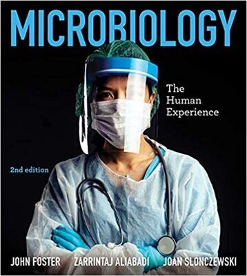 Microbiology: The Human Experience Second Edition