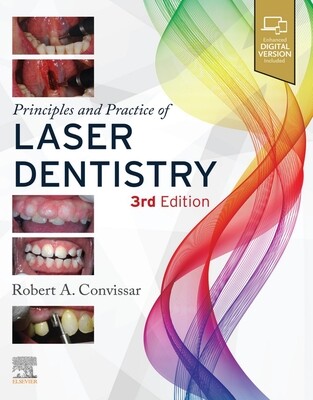 Principles and Practice of Laser Dentistry 3rd Edition