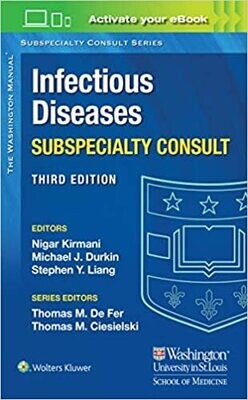 Washington Manual Infectious Disease Subspecialty Consult (Washington Manual Subspecialty Consult) 3rd Edition