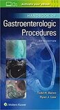 Handbook of Gastroenterologic Procedures (Lippincott Williams &amp; Wilkins Handbook Series) 5th Edition