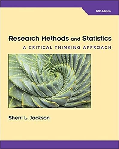 Research Methods and Statistics: A Critical Thinking Approach 5th Edition