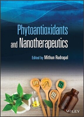 Phytoantioxidants and Nanotherapeutics 1st Edition