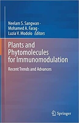 Plants and Phytomolecules for Immunomodulation: Recent Trends and Advances 1st ed