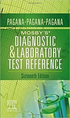 Mosby&#39;s® Diagnostic and Laboratory Test Reference 16th Edition