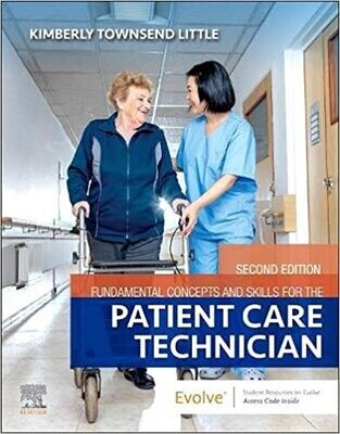 Fundamental Concepts and Skills for the Patient Care Technician 2nd Edition