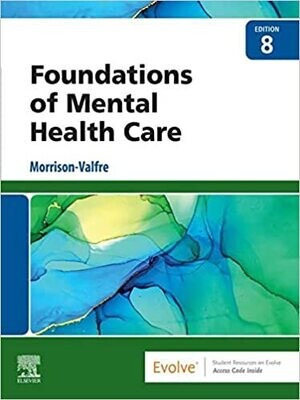 Foundations of Mental Health Care - E-Book 8th Edition