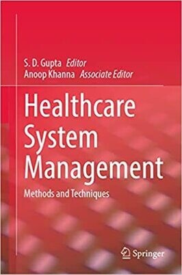 Healthcare System Management: Methods and Techniques