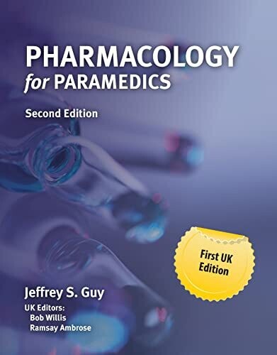 Pharmacology for Paramedics, 2nd Edition