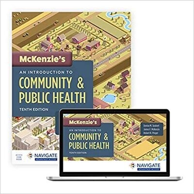 McKenzie&#39;s An Introduction to Community &amp; Public Health 10th Edition