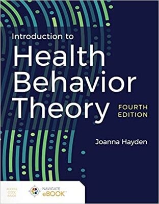Introduction to Health Behavior Theory 4th Edition