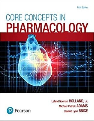 Core Concepts in Pharmacology 5th Edition