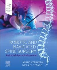 Robotic and Navigated Spine Surgery
Surgical Techniques and Advancements
1st Edition
