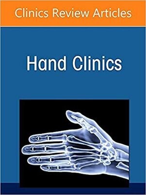 Current Concepts in Thumb Carpometacarpal Joint Disorders, An Issue of Hand Clinics (Volume 38-2) (The Clinics: Internal Medicine, Volume 38-2)
