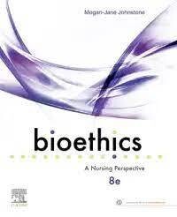 Download Book Bioethics: A Nursing Perspective, 8th Edition