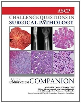 Challenge Questions in Surgical Pathology by American Society of Clinical Pathology