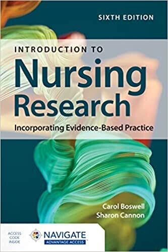Introduction to Nursing Research: Incorporating Evidence-Based Practice 6th Edition