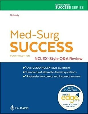 Med-Surg Success: NCLEX-Style Q&amp;A Review Fourth Edition