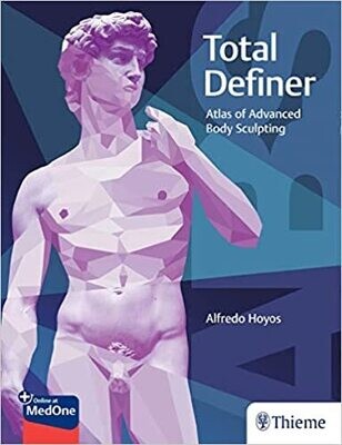 Total Definer: Atlas of Advanced Body Sculpting 1st Edition