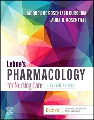 Lehne&#39;s Pharmacology for Nursing Care 11th Edition