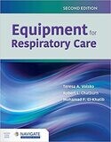 Equipment for Respiratory Care 2nd Edition