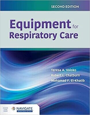 Equipment for Respiratory Care 2nd Edition