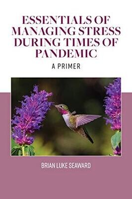 Essentials of Managing Stress During Times of Pandemic: A Primer