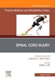 Spinal Cord Injury, An Issue of Physical Medicine and Rehabilitation Clinics of North America
1st Edition