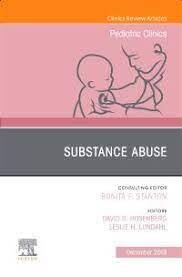Substance Abuse, An Issue of Pediatric Clinics of North America, 1st Edition