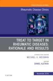 Treat to Target in Rheumatic Diseases: Rationale and Results, 1st Edition