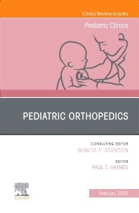 Pediatric Orthopedics, An Issue of Pediatric Clinics of North America
1st Edition