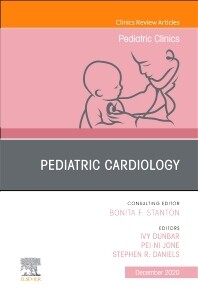 Pediatric Cardiology, An Issue of Pediatric Clinics of North America: Volume 67-5