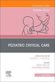Clinics: Internal Medicine: Pediatric Critical Care, an Issue of Pediatric Clinics of North America : Volume 69-3