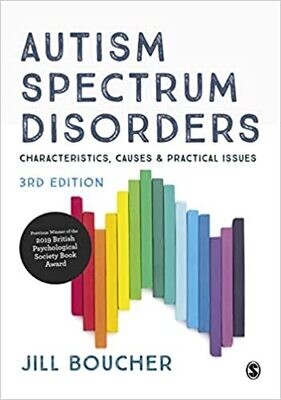 Autism Spectrum Disorders: Characteristics, Causes and Practical Issues Third Edition