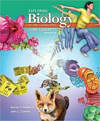 Exploring Biology in the Laboratory: Core Concepts 2nd Edition