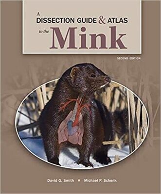 A Dissection Guide &amp; Atlas to the Mink