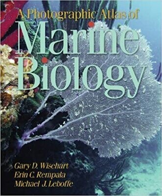 A Photographic Atlas of Marine Biology 1st Edition