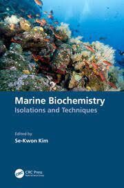 Marine Biochemistry Isolations and Techniques 1st Edition