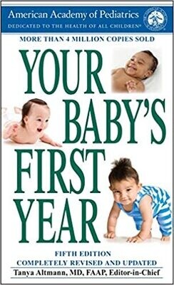 Your Baby&#39;s First Year: Fifth Edition