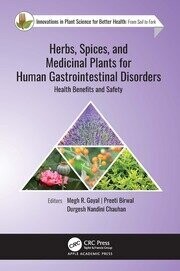 Herbs, Spices, and Medicinal Plants for Human Gastrointestinal Disorders 1st Edition