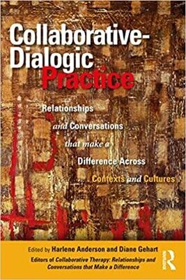 Collaborative-Dialogic Practice 1st Edition