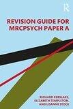 Revision Guide for MRCPsych Paper A 1st Edition