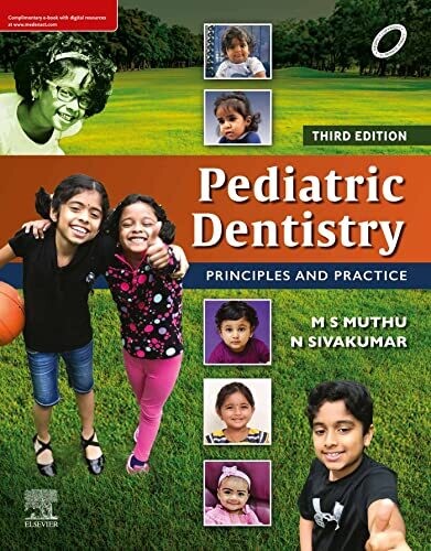 Pediatric Dentistry: Principles and Practice E-book 3rd Edition