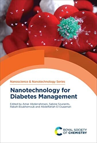 Nanotechnology for Diabetes Management (ISSN) 1st Edition