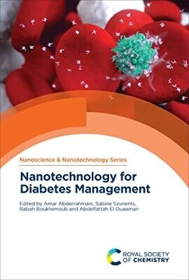 Nanotechnology for Diabetes Management (ISSN) 1st Edition